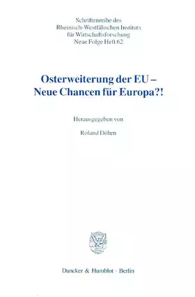 Couverture du produit · Osterweiterung der EU - Neue Chancen für Europa?! Tagungsband zum 9. Leutherheider Forum der Adalbert-Stiftung-Krefeld in Zusam