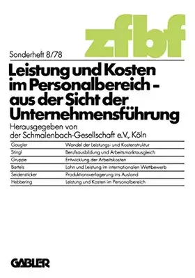 Couverture du produit · Leistung und Kosten im Personalbereich: Aus d. Sicht d. Unternehmensfuhrung (Schmalenbachs Zeitschrift fur betriebswirtschaftli
