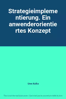 Couverture du produit · Strategieimplementierung. Ein anwenderorientiertes Konzept