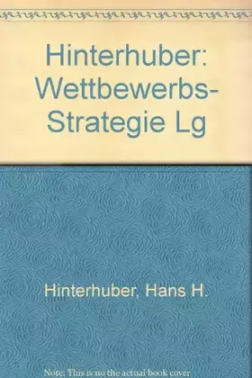 Couverture du produit · HINTERHUBER:WETTBEWERBS- STRATEGIE LG