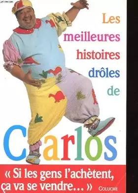 Couverture du produit · Les meilleures histoires drôles de Carlos