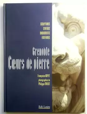 Couverture du produit · Grenoble. Coeurs de pierre.