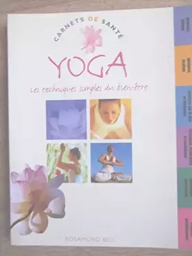 Couverture du produit · YOGA.LES TECHNIQUES SIMPLES DU BIEN-ETRE.