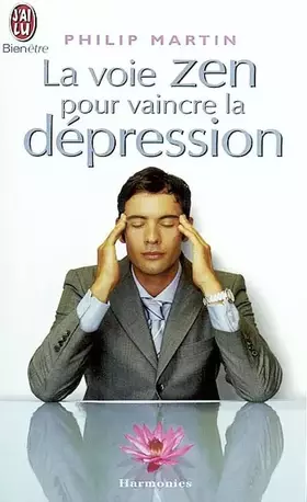 Couverture du produit · La voie zen pour vaincre la dépression