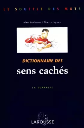 Couverture du produit · DICTIONNAIRE DES SENS CACHES. La surprise