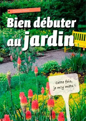 Couverture du produit · Bien débuter au jardin