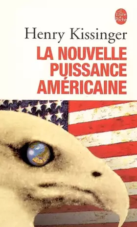 Couverture du produit · La Nouvelle Puissance américaine