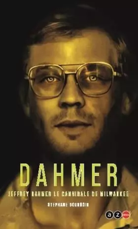 Couverture du produit · Jeffrey DAHMER: Serial Killers 7