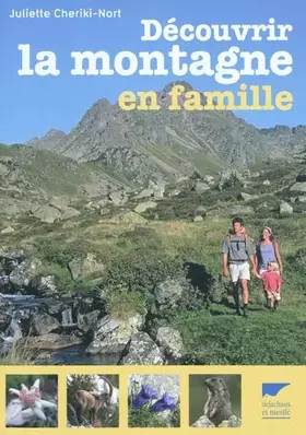 Couverture du produit · Découvrir la montagne en famille