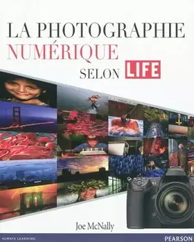 Couverture du produit · La photographie numérique selon LIFE