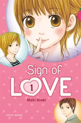 Couverture du produit · Sign of Love T01