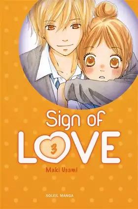Couverture du produit · Sign of Love T03