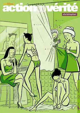 Couverture du produit · Les Filles, tome 3 : Action ou vérité