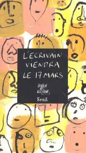 Couverture du produit · L'Ecrivain viendra le 17 mars