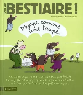 Couverture du produit · Myope comme une taupe