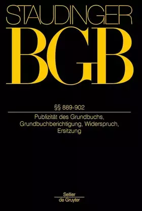 Couverture du produit · §§ 889-902: (Öffentlicher Glaube des Grundbuchs, Grundbuchberichtigung, Widerspruch gegen Richtigkeit des Grundbuchs) (J. von S