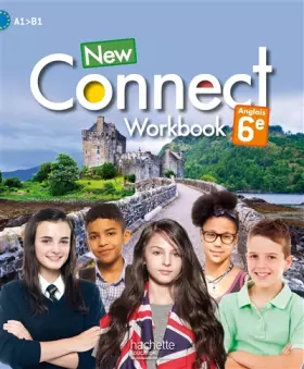 Couverture du produit · New Connect 6e - anglais - Workbook - Edition 2015