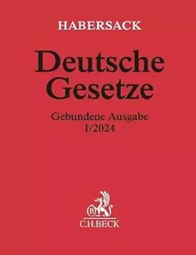 Couverture du produit · Deutsche Gesetze Gebundene Ausgabe I/2024: Rechtsstand: 1. November 2023 (Beck'sche Textausgaben)