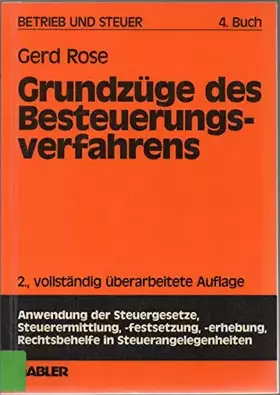 Couverture du produit · Grundzüge des Besteuerungsverfahrens (Betrieb und Steuer - 4. Buch)