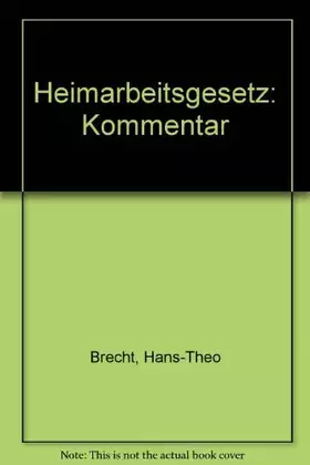 Couverture du produit · Heimarbeitsgesetz: Kommentar (German Edition)