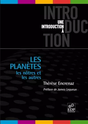 Couverture du produit · Les planètes : Les nôtres et les autres  De la Terre aux Exoplanètes