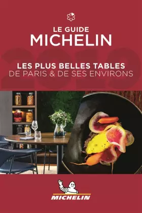 Couverture du produit · LES PLUS BELLES TABLES DE PARIS & DE SES ENVIRONS 2019