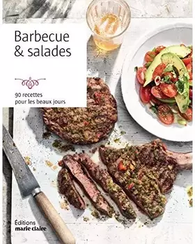 Couverture du produit · Barbecues et salades: 90 recettes pour les beaux jours