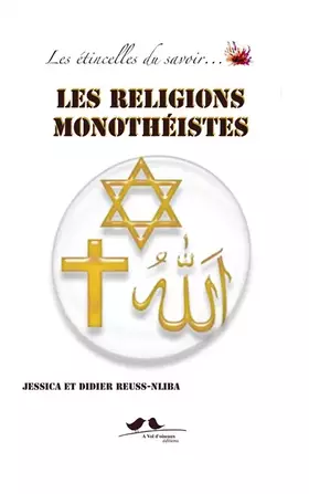 Couverture du produit · Les religions monothéistes