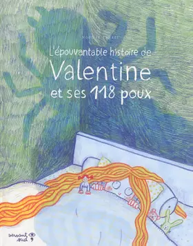 Couverture du produit · L' Épouvantable histoire de Valentine et ses 118 poux (RV)