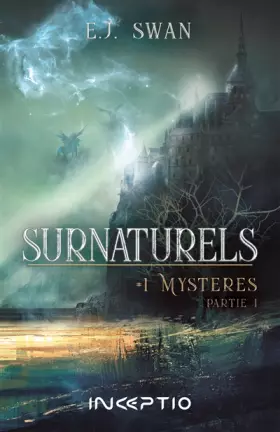 Couverture du produit · Surnaturels : 1 Mystères - Partie 1