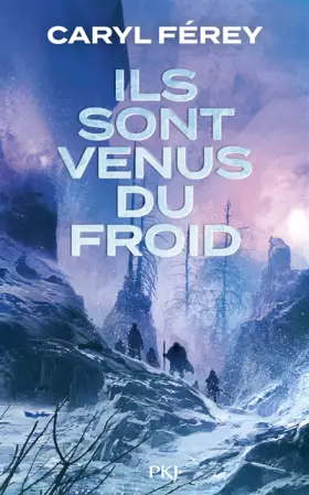 Couverture du produit · Ils sont venus du froid