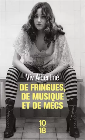 Couverture du produit · De fringues, de musique et de mecs