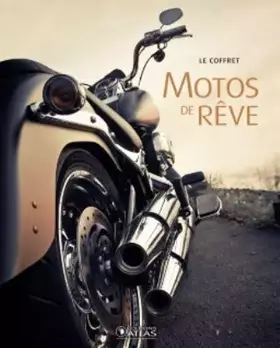 Couverture du produit · Coffret Motos de rêve: T 1 : Les routières T 2 : Les sportives
