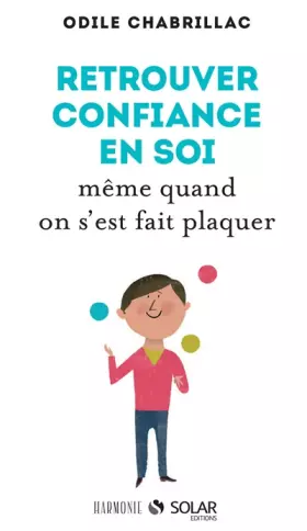 Couverture du produit · Retrouver la confiance même quand on s'est fait plaquer