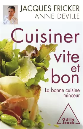 Couverture du produit · Cuisiner vite et bon: La bonne cuisine minceur