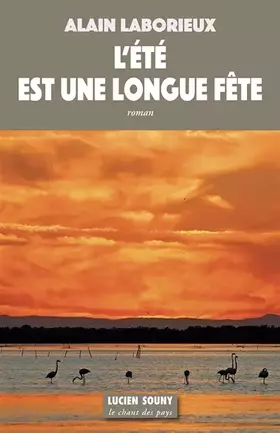 Couverture du produit · L'été est une longue fête