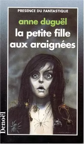 Couverture du produit · La petite fille aux araignées