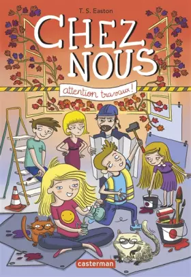 Couverture du produit · Chez nous, Tome 2 : Attention travaux !