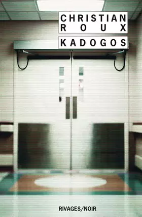 Couverture du produit · Kadogos