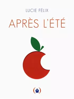 Couverture du produit · Après l'été · Livre à découpes et à trous · Album dès 2 ans