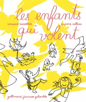 Couverture du produit · LES ENFANTS QUI VOLENT - A partir de 7 ans