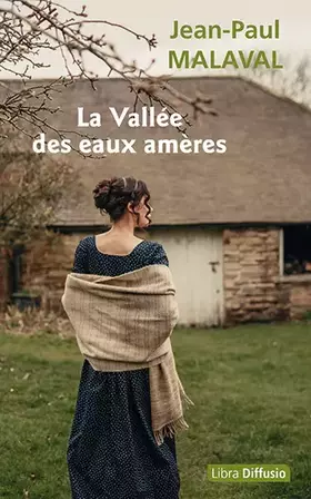 Couverture du produit · La Vallée des eaux amères