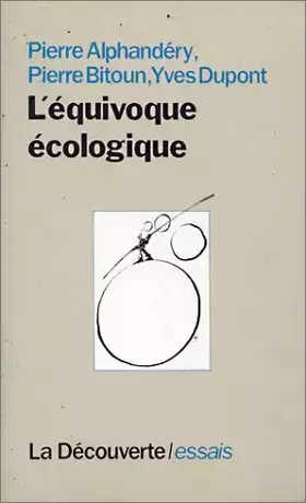 Couverture du produit · L'équivoque écologique