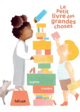 Couverture du produit · Le Petit Livre des grandes choses