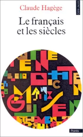 Couverture du produit · Le Français et les siècles