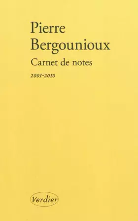 Couverture du produit · Carnets de notes : Journal 2001-2010