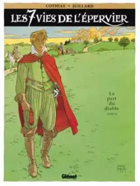Couverture du produit · Les 7 Vies de l'Epervier, Tome 6 : La Part du diable