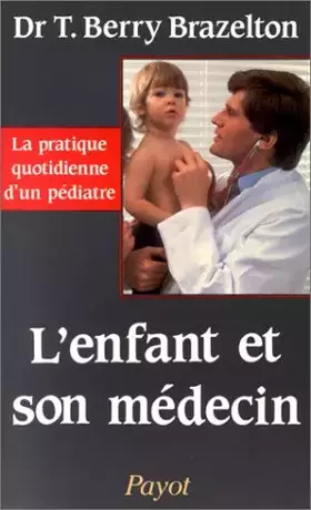 Couverture du produit · L'Enfant et son médecin
