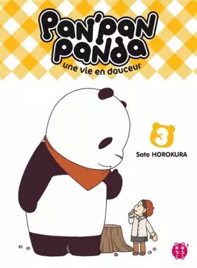 Couverture du produit · Pan'Pan Panda, une vie en douceur T03
