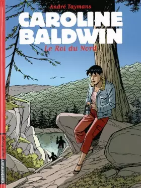 Couverture du produit · Caroline Baldwin, Tome 12 : Le Roi du Nord